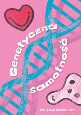 Genetyczna Samotność (br) - Agnieszka Olszanowska  [KSIĄŻKA]