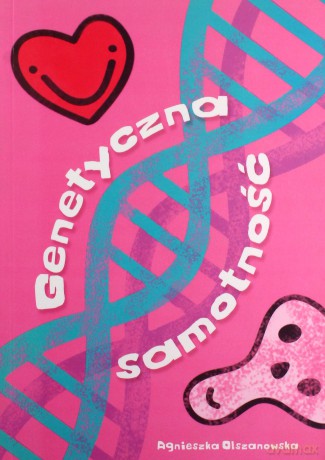 Genetyczna Samotność (br) - Agnieszka Olszanowska  [KSIĄŻKA]