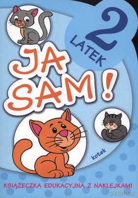 Ja Sam 2 Latek Kotek [KSIĄŻKA]