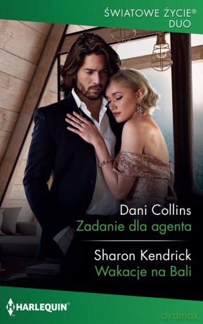 Zadanie dla agenta - Dani Collins, Sharon Kendrick [KSIĄŻKA]