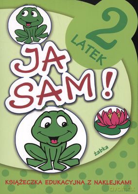 Ja Sam 2 Latek Żabka [KSIĄŻKA]
