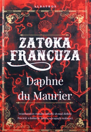 Zatoka Francuza - Maurier Daphne du [KSIĄŻKA]