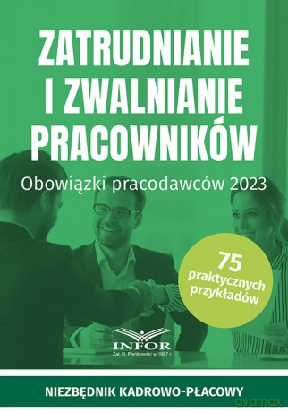 Zatrudnianie i zwalnianie pracowników [KSIĄŻKA]