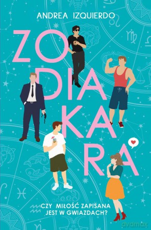 Zodiakara - Andrea Izquierdo [KSIĄŻKA]