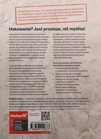 Go H*ck Yourself. Proste wprowadzenie do obrony przed cyberatakami - Bryson Payne [KSIĄŻKA]