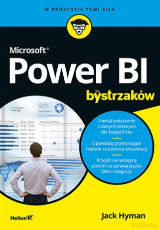 Microsoft Power BI dla bystrzaków - Jack Hyman [KSIĄŻKA]