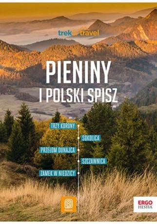 Pieniny i polski Spisz. Trek&Travel. Wydanie 2 - Krzysztof Dopierała [KSIĄŻKA]