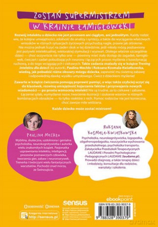 Trening intelektu dla dzieci. Wydanie II - Paulina Mechło, Roksana Kosmala-Kwiatkowska [KSIĄŻKA]