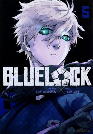 Blue Lock (Tom 5) - Muneyuki Kaneshiro, Yusuke Nomura [KOMIKS]