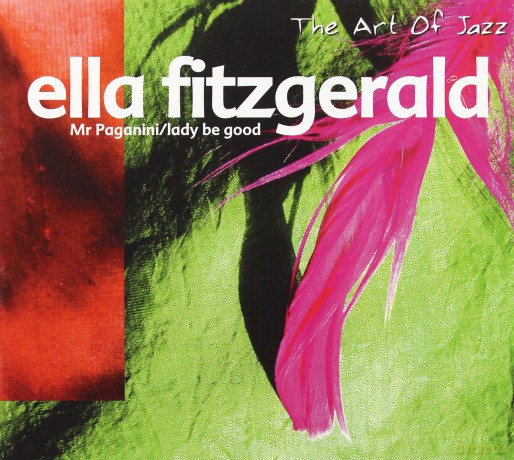 Ella Fitzgerald: Lady Be Good + Mr. Paganini [2CD]