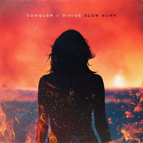 Conquer Divide: Slow Burn (digipack) [CD]
