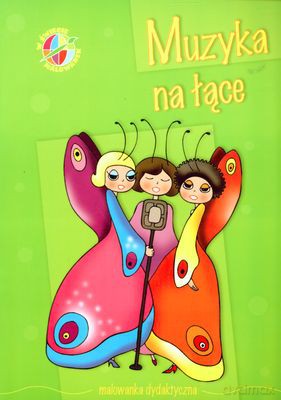 Muzyka Na Łące W Świecie Malowanek [KSIĄŻKA]