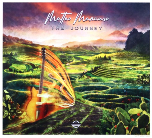 Matteo Mancuso: The Journey (digipack) [CD]