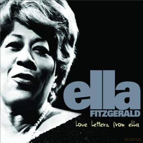 Ella Fitzgerald: Love Letters From Ella [CD]