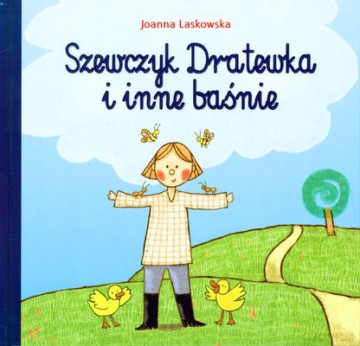 Szewczyk Dratewka I Inne Baśnie Tw - Joanna Laskowska  [KSIĄŻKA]