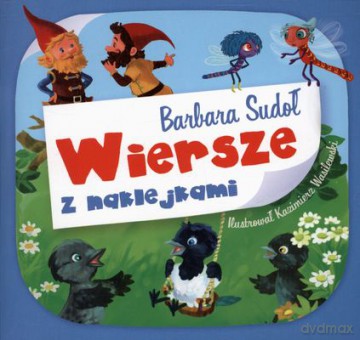 Wiersze Z Naklejkami Sudoł - Barbara Sudoł [KSIĄŻKA]