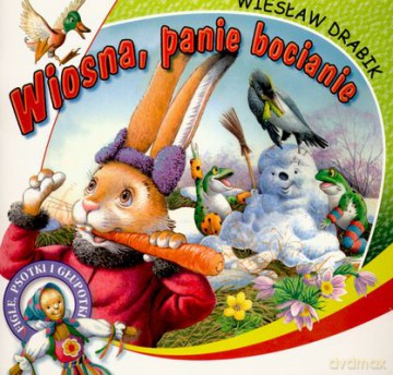Wiosna Panie Bocianie - Wiesław Drabik  [KSIĄŻKA]