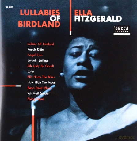 Ella Fitzgerald: Lullabies Of Birdland [CD]