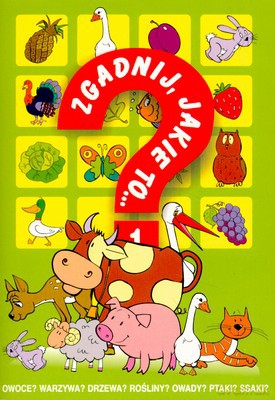 Zgadnij Jakie To 1 [KSIĄŻKA]