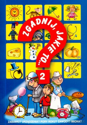Zgadnij Jakie To 2 [KSIĄŻKA]