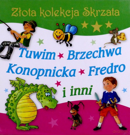 Złota Kolekcja Skrzata Tuwim Brzechwa Konopnicka Fredro I Inni Tw [KSIĄŻKA]