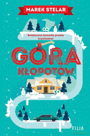 Góra kłopotów wyd. kieszonkowe - Marek Stelar [KSIĄŻKA]
