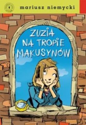Zuzia Na Tropie Makusynów Tw - Mariusz Niemycki  [KSIĄŻKA]
