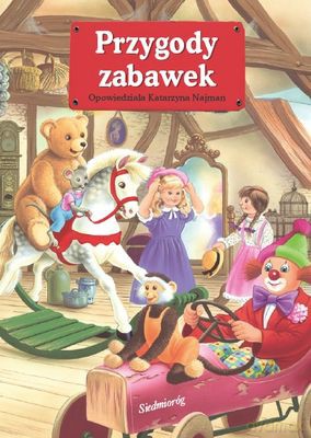 Przygody Zabawek Tw - Katarzyna Najman  [KSIĄŻKA]