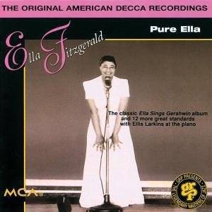 Ella Fitzgerald: Pure Ella [CD]