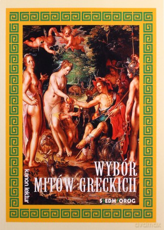 Wybór Mitów Greckich [KSIĄŻKA]