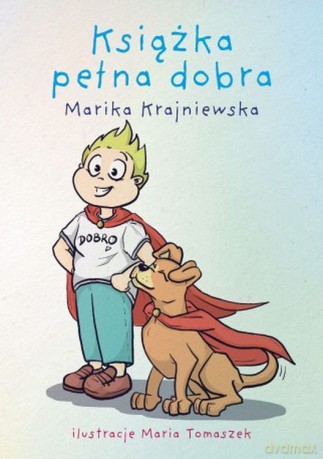 Książka pełna dobra - Marika Krajniewska [KSIĄŻKA]