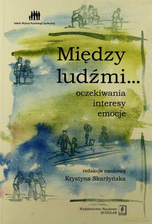 Między Ludźmi... - Krystyna Skarżyńska  [KSIĄŻKA]