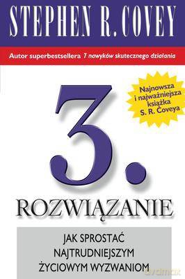 3. Rozwiązanie - Stephen R. Covey  [KSIĄŻKA]