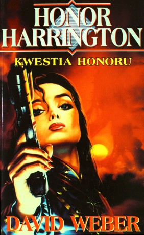 Honor Harrington Kwestia Honoru - David Weber  [KSIĄŻKA]