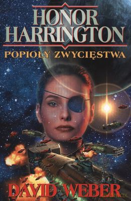 Honor Harrington Popioły Zwycięstwa - David Weber  [KSIĄŻKA]