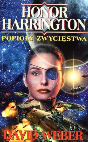 Honor Harrington Popioły Zwycięstwa - David Weber  [KSIĄŻKA]