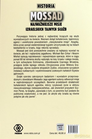 Mossad Najważniejsze Misje Izraelskich Tajnych Służb Tw [KSIĄŻKA]