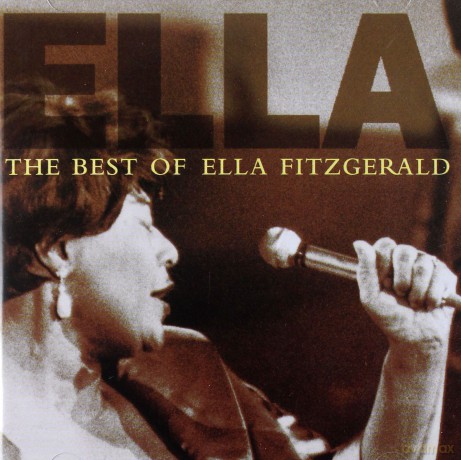 Ella Fitzgerald: The Best Of Ella Fitzgerald [CD]
