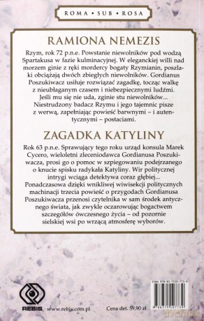Przygody Gordianusa Ramiona Nemezis Zagadka Katyliny T.2 - Steven Saylor  [KSIĄŻKA]