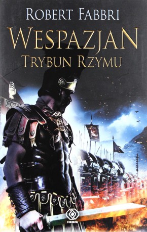 Wespazjan Trybun Rzymu Tw - Robert Fabbri  [KSIĄŻKA]