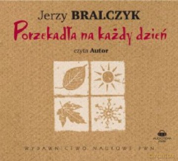 Porzekadła Na Każdy Dzień - Jerzy Bralczyk  [AUDIOBOOK] [CD]
