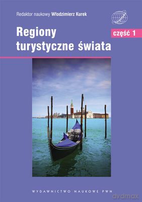 Regiony Turystyczne Świata Europa Tom 1 [KSIĄŻKA]
