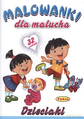 Dzieciaki Malowanki Dla Malucha [KSIĄŻKA]