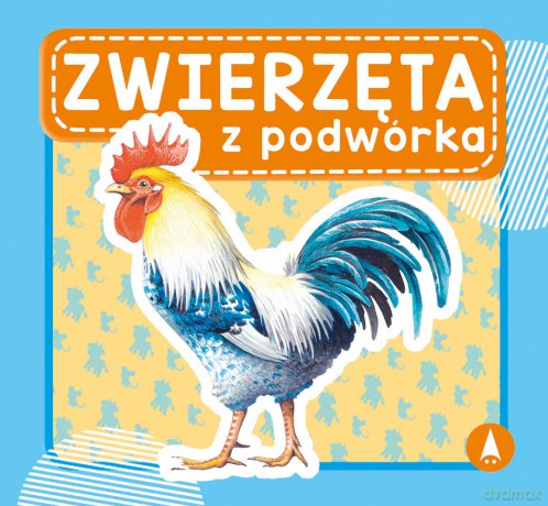 Zwierzęta z podwórka [KSIĄŻKA]