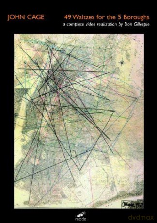 John Cage: 49 Waltzes For The Five Boroughs [DVD]