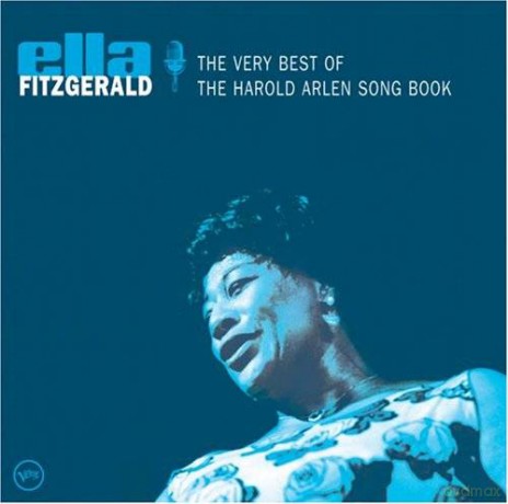 Ella Fitzgerald: The Very Best Of The Harold Arlen Sonboo [CD]