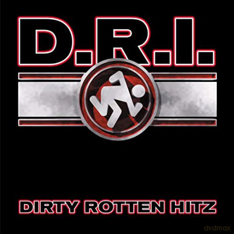 D.R.I.: Dirty Rotten Hitz [CD]