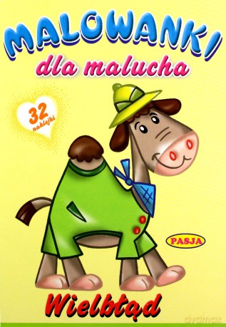 Wielbłąd Malowanki Dla Malucha [KSIĄŻKA]