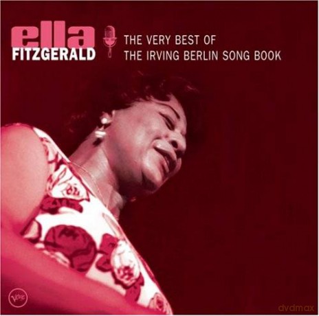 Ella Fitzgerald: The Very Best Of The Irving Berlin Songb [CD]