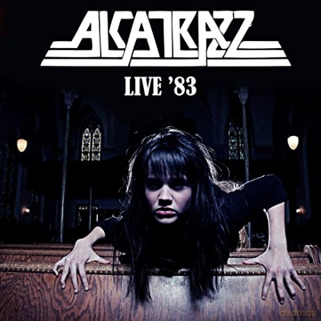 Alcatrazz: Live 83 [CD]
